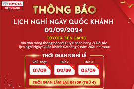 TOYOTA TIỀN GIANG THÔNG BÁO LỊCH NGHỈ LỄ QUỐC KHÁNH 2/9