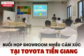 BUỔI HỌP SHOWROOM NHIỀU CẢM XÚC TẠI TOYOTA TIỀN GIANG